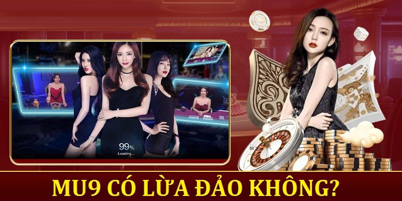 mu9 co lua dao khong